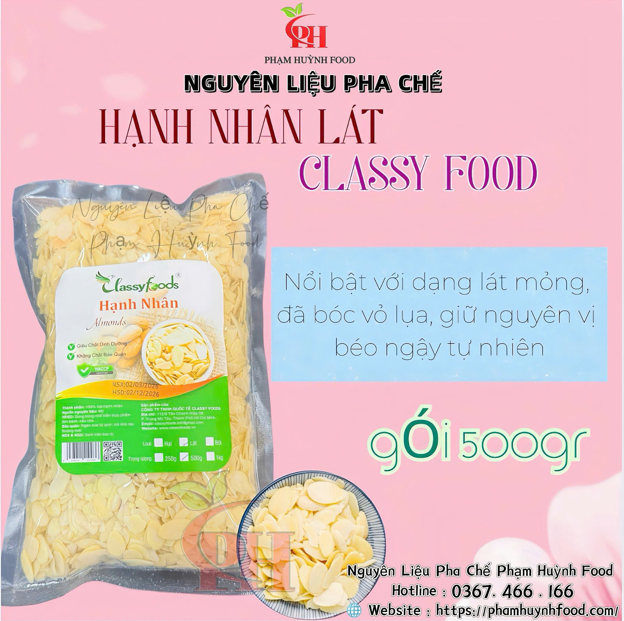 Hạnh Nhân Lát Classy Food - 500Gr