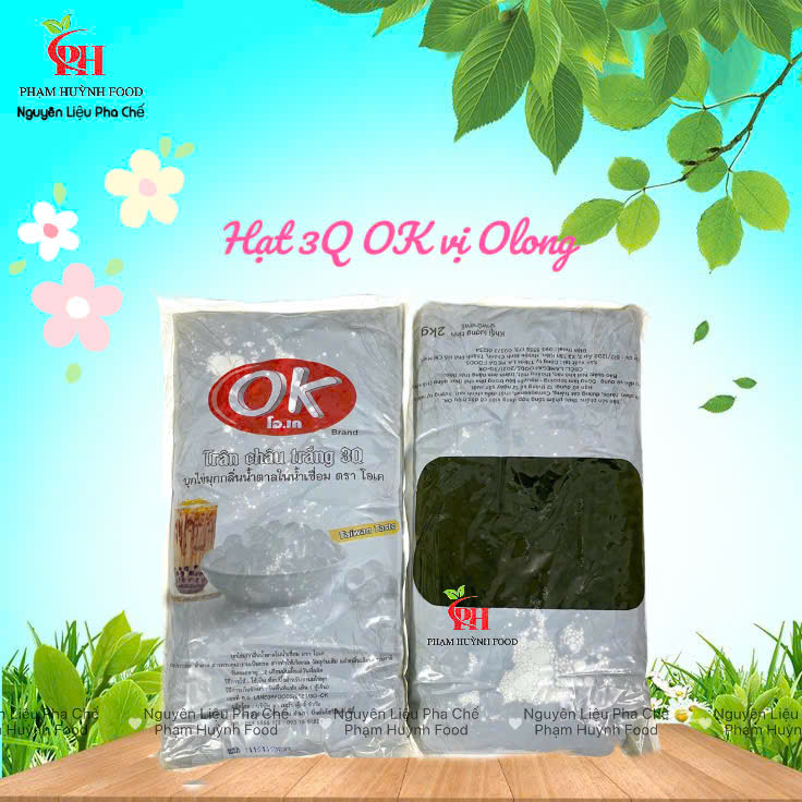 Hạt 3Q Thái Lan OK vị OLONG 2kg